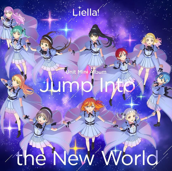Love Live! Superstar!! Liella! Unit Mini Album 'Jump Into the New World'