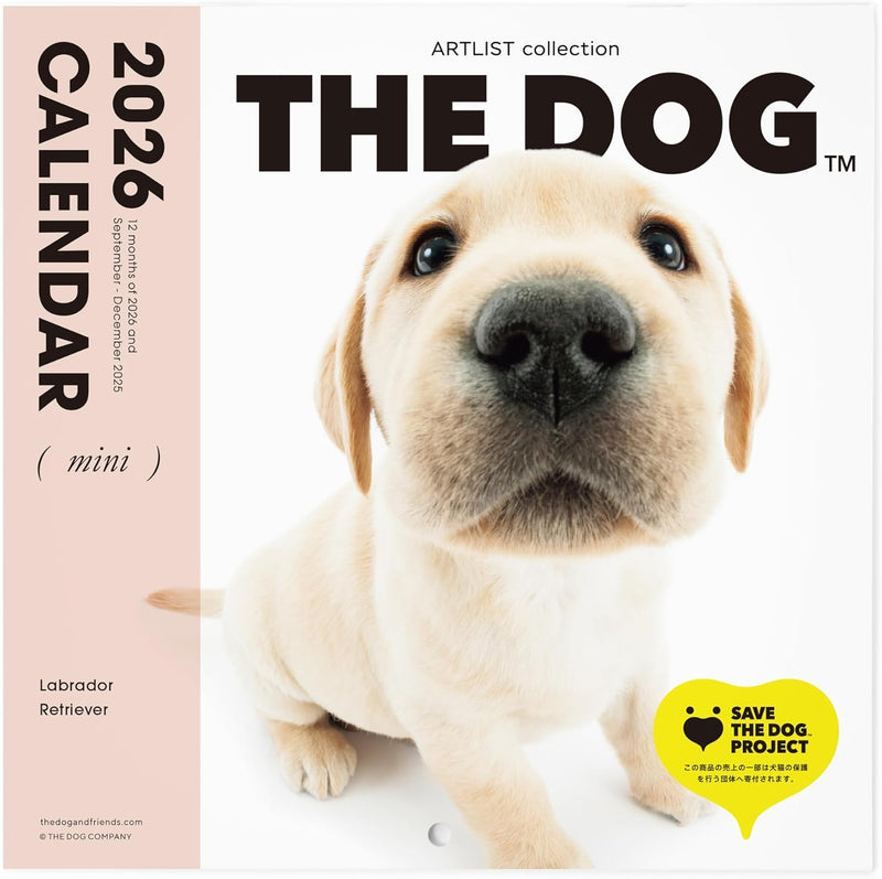 THE DOG 2026 Wall Calendar Mini Size [Labrador Retriever]