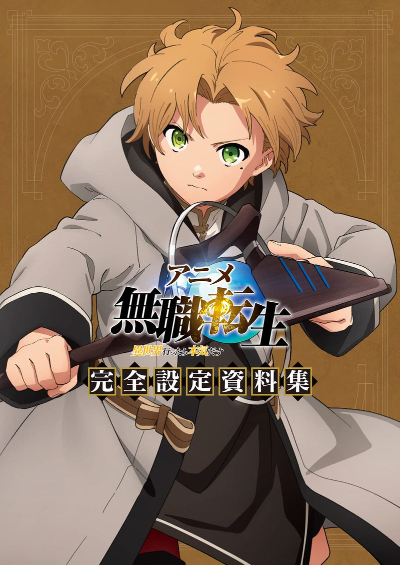 Anime Mushoku Tensei: Jobless Reincarnation Complete Setting Guide