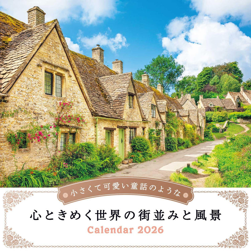 Calendar 2026 Charming Fairy-Tale Sceneries: Delightful Streets and Landscapes from Around the World (Monthly/Wall Calendar) (Impress Calendar 2026)