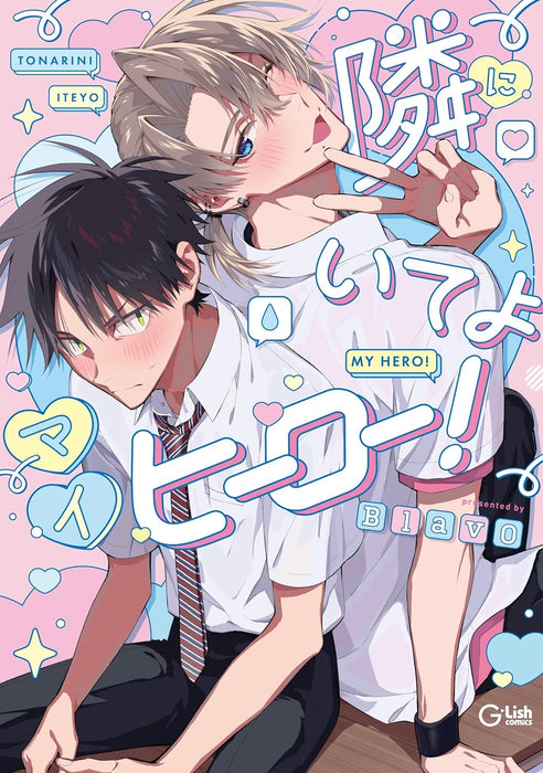 Tonari ni Iteyo My Hero!