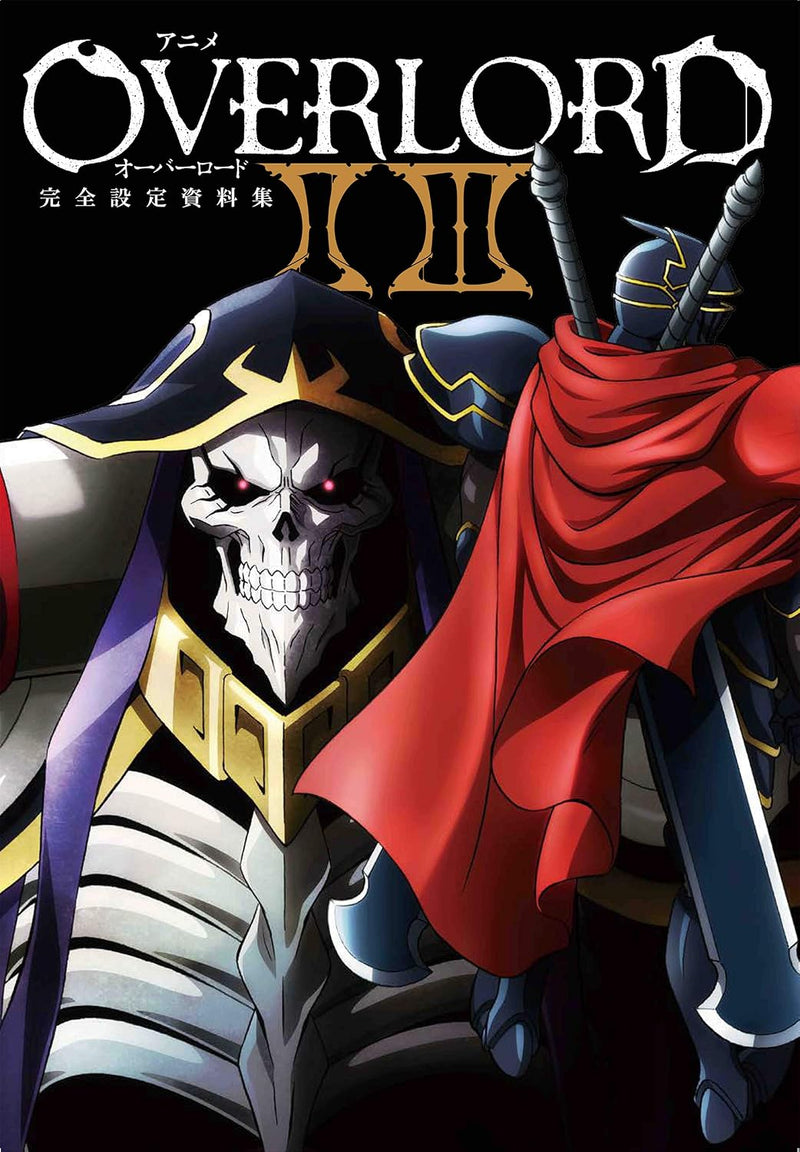Anime 'Overlord II & III' Complete Setting Guide