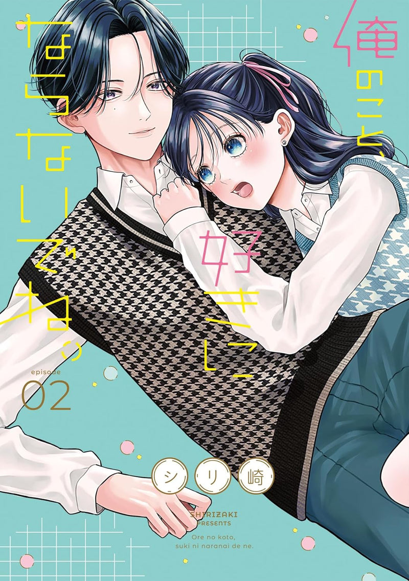 Ore no Koto, Suki ni Naranaidene. 2