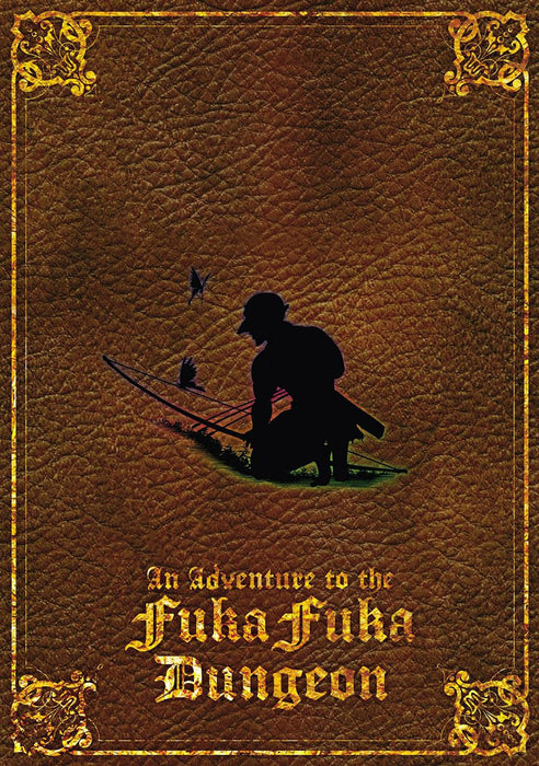 Fukafuka Dungeon Kouryakuki: Ore no Isekai Tensei Boukentan 17