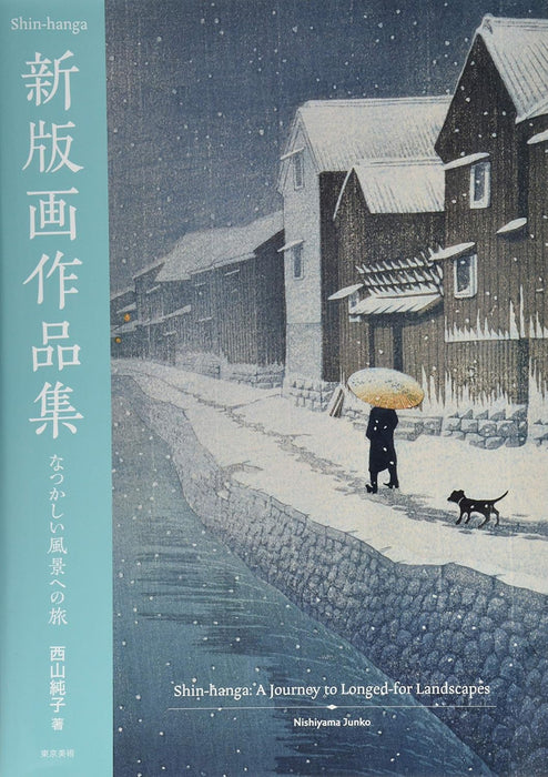 Shin-hanga: A Journey to Longed-for Landscapes