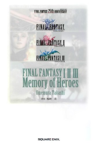 Novel Final Fantasy I II III Memory of Heroes