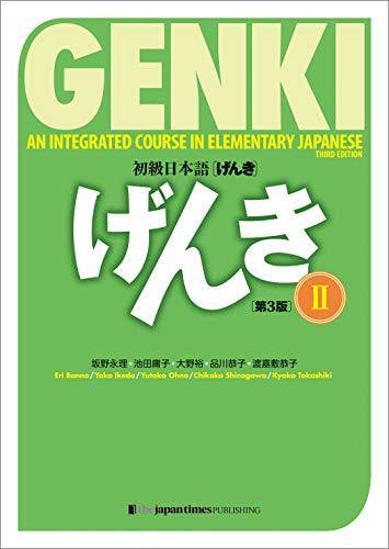 GENKI: An Integrated Course in Elementary Japanese II [Third Edition] - Learn Japanese