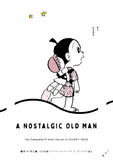 Fujiko F. Fujio SF Short Complete Works 2 A Nostalgic Old Man