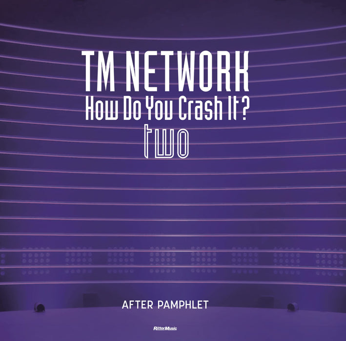 TM NETWORK How Do You Crash It? two AFTER PAMPHLET