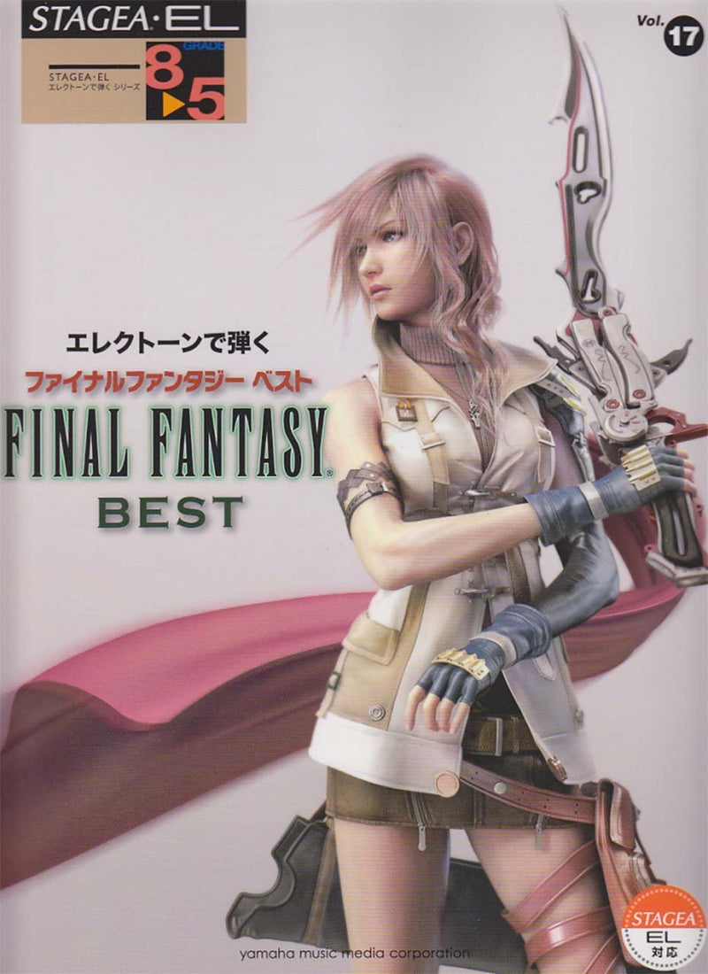 STAGEA EL Play with Electone (8th - 5th Grade) Vol.17 Final Fantasy Best
