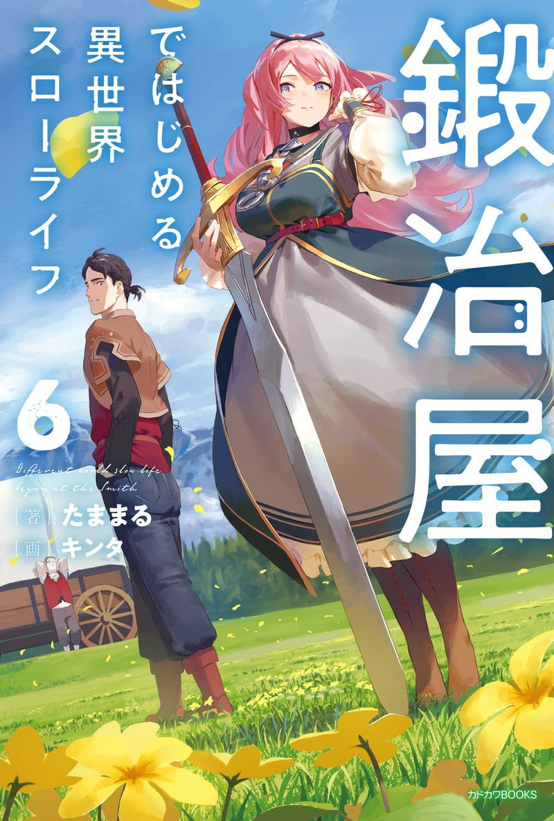 Kajiya de Hajimeru Isekai Slow Life 6 (Light Novel)