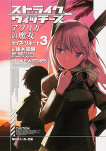 Strike Witches: The Witches of Africa - Kei's Report 3