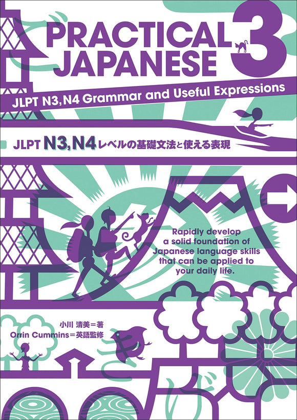 PRACTICAL JAPANESE 3 - JLPT N3, N4 Grammar and Useful Expressions