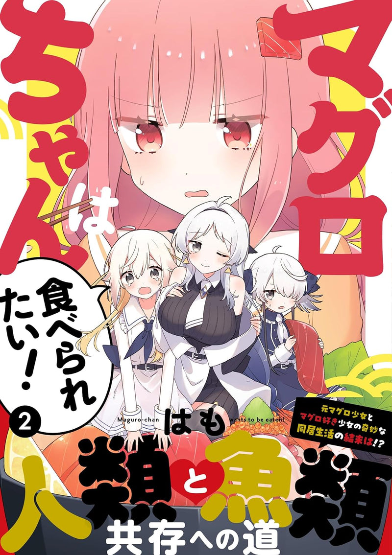 Maguro-chan wa Taberaretai! 2