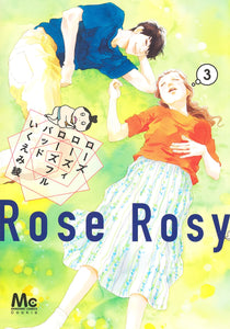 Rose Rosy Roseful Bad 3