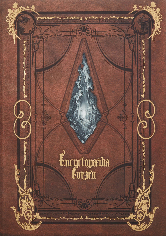 Encyclopaedia Eorzea: The World of FINAL FANTASY XIV 0