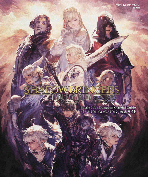 FINAL FANTASY XIV: SHADOWBRINGERS Battle Job & Dungeon Official Guide